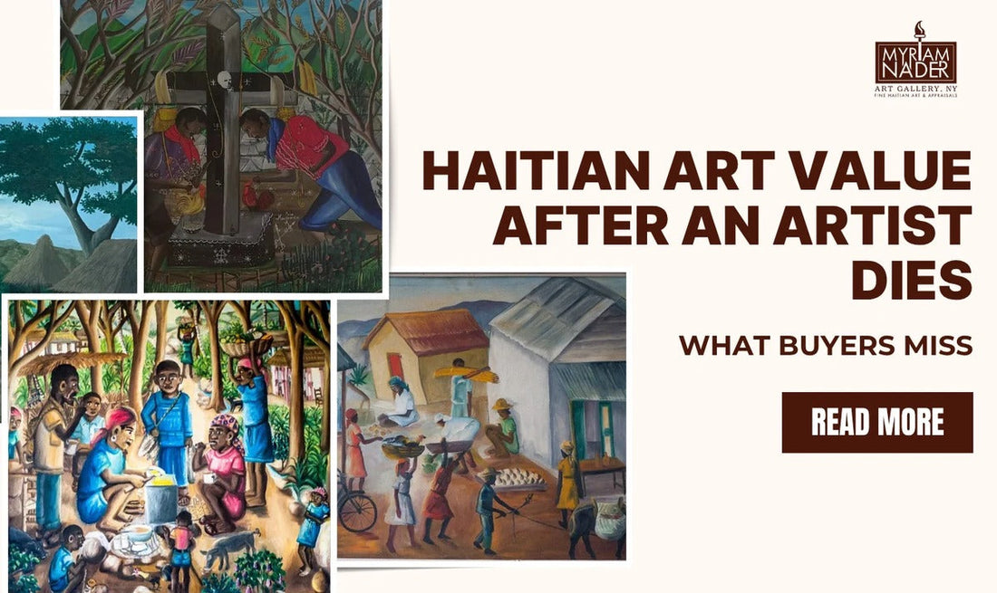 Haitian paintings collage of village and market scenes with the title “Haitian Art Value After an Artist Dies, What Buyers Miss”
